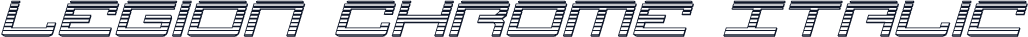Legion Chrome Italic