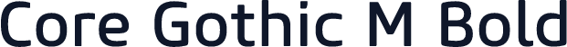 Core Gothic M Bold