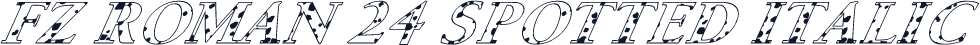 FZ ROMAN 24 SPOTTED ITALIC