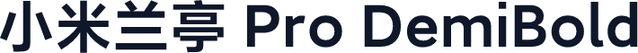 小米兰亭 Pro DemiBold