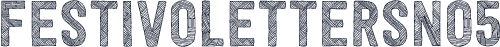☞FestivoLettersNo5