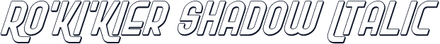 Ro'Ki'Kier Shadow Italic