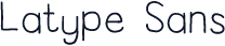 Latype Sans