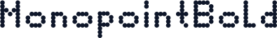 MonopointBold