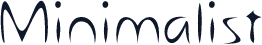 Minimalist