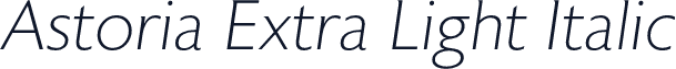 ☞Astoria Extra Light Italic