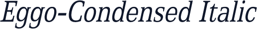 Eggo-Condensed Italic