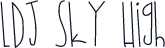 LDJ Sky High