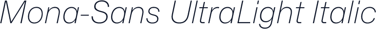 Mona-Sans UltraLight Italic