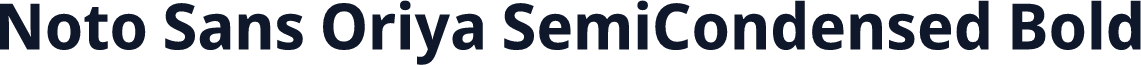 Noto Sans Oriya SemiCondensed Bold