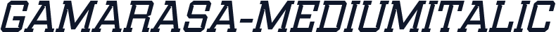 Gamarasa-MediumItalic