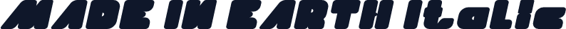 MADE IN EARTH Italic