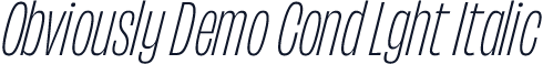 Obviously Demo Cond Lght Italic