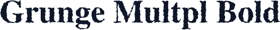 Grunge Multpl Bold