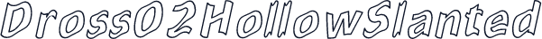 Dross02HollowSlanted