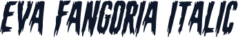 Eva Fangoria Italic