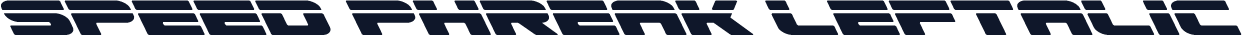 Speed Phreak Leftalic