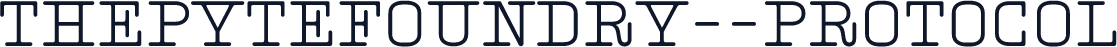 ThePyteFoundry--Protocol