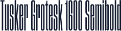 Tusker Grotesk 1600 Semibold