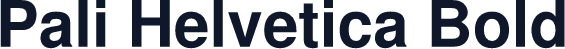 Pali Helvetica Bold