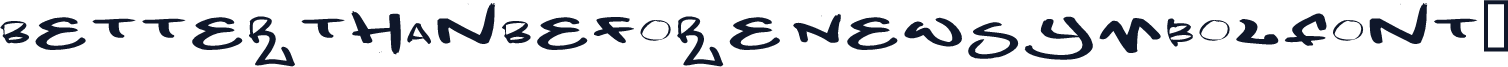 BetterthanBefore NewSymbolFont5