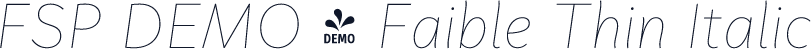 FSP DEMO - Faible Thin Italic