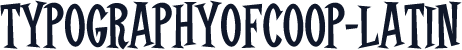 TypographyofCoop-Latin