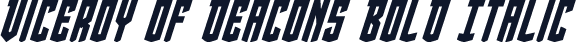 Viceroy of Deacons Bold Italic