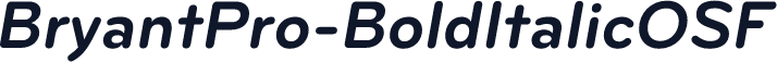BryantPro-BoldItalicOSF