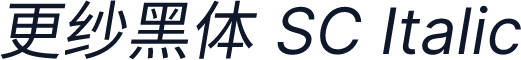 更纱黑体 SC Italic