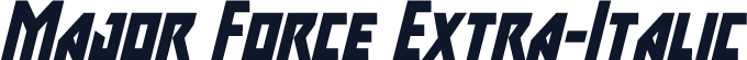 Major Force Extra-Italic