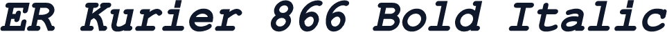 ER Kurier 866 Bold Italic
