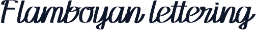 Flamboyan lettering