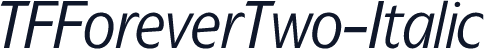 TFForeverTwo-Italic