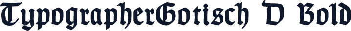 TypographerGotisch D Bold