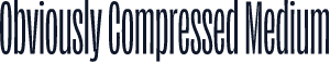 Obviously Compressed Medium