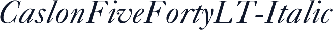 CaslonFiveFortyLT-Italic
