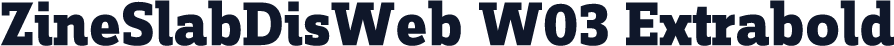 ZineSlabDisWeb W03 Extrabold