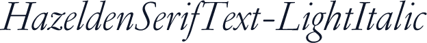 HazeldenSerifText-LightItalic