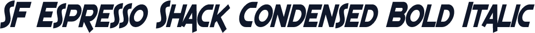 SF Espresso Shack Condensed Bold Italic