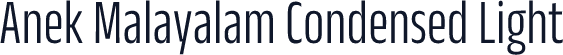 Anek Malayalam Condensed Light