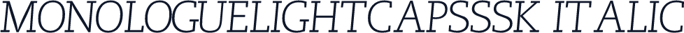 MonologueLightCapsSSK Italic