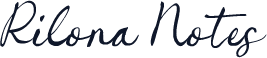 Rilona Notes