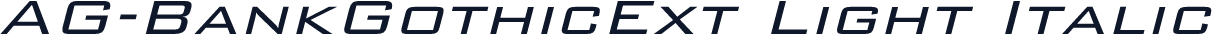 AG-BankGothicExt Light Italic