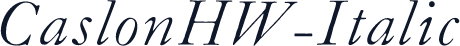 CaslonHW-Italic