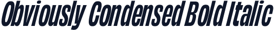 Obviously Condensed Bold Italic