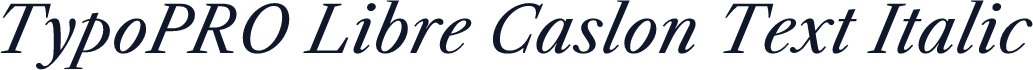 TypoPRO Libre Caslon Text Italic