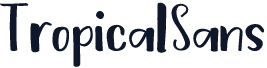 TropicalSans