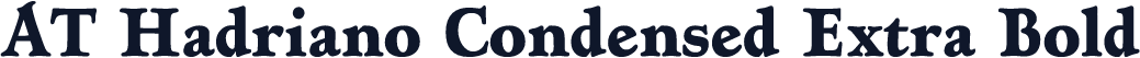 AT Hadriano Condensed Extra Bold