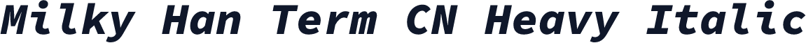 Milky Han Term CN Heavy Italic
